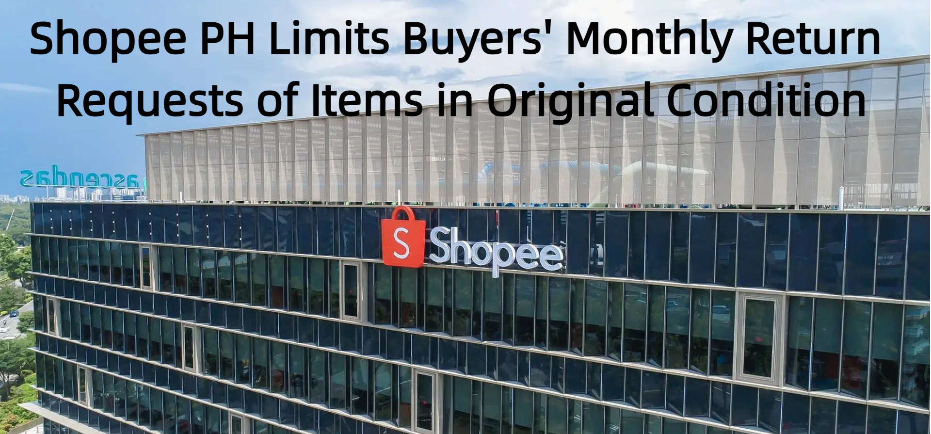 Shopee PH Limits Buyers' Monthly Return Requests of Items in Original Condition