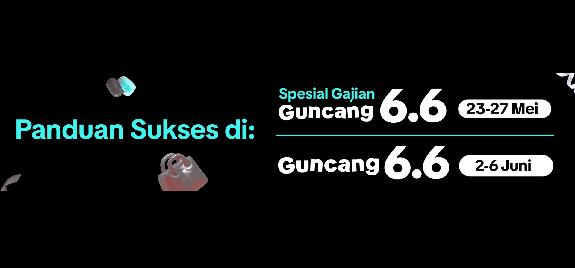 Update! Panduan Meningkatkan Penjualan 6.6 di TikTok Shop 