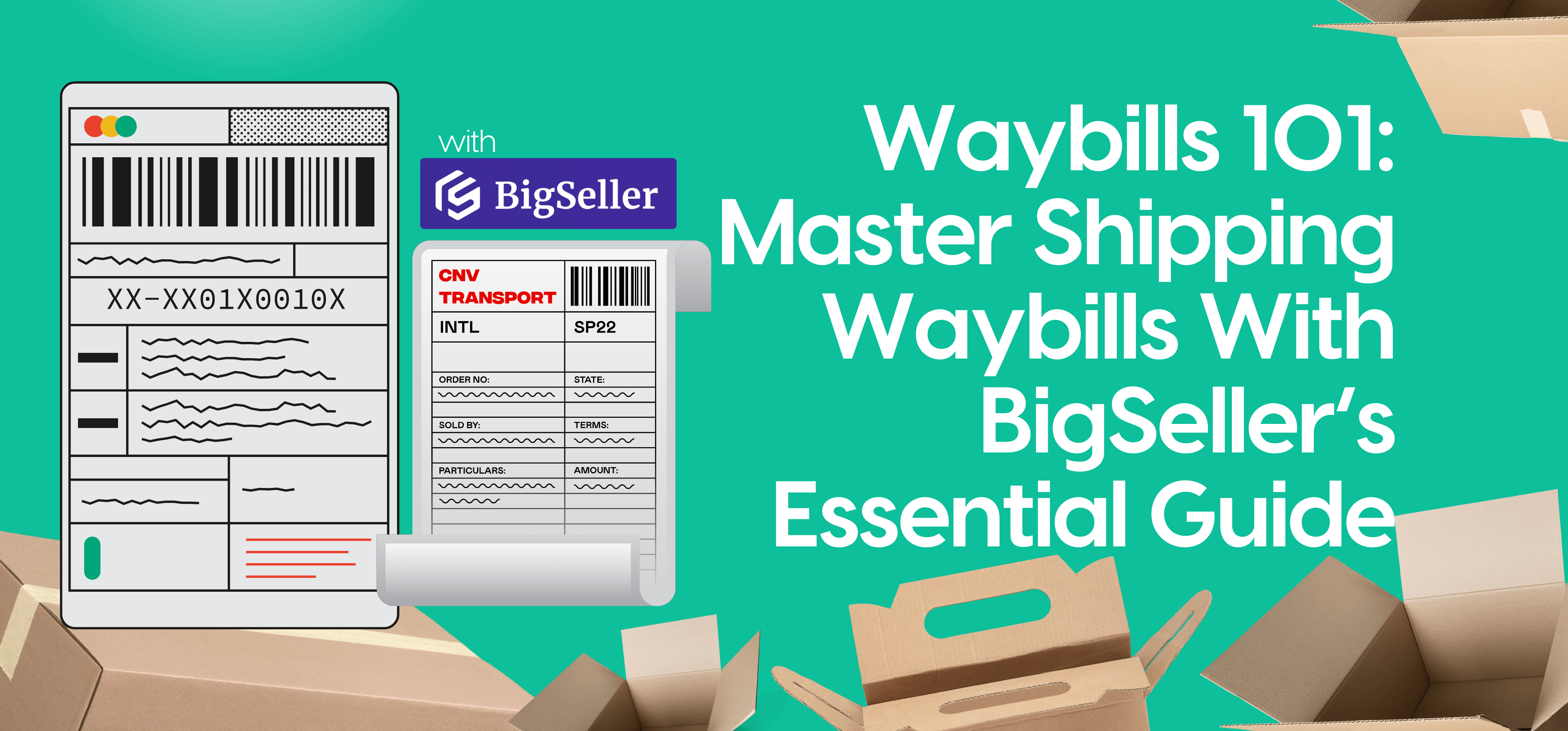 Waybills 101: Master Shipping Waybills With BigSeller’s Essential Guide