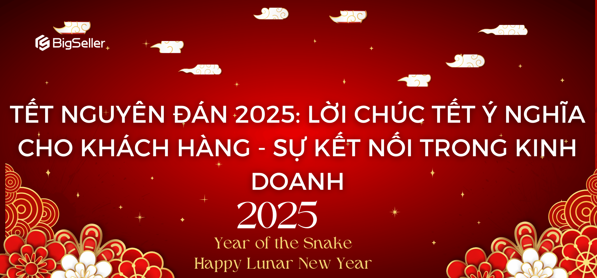 Lời chúc Tết ý nghĩa cho khách hàng năm 2025