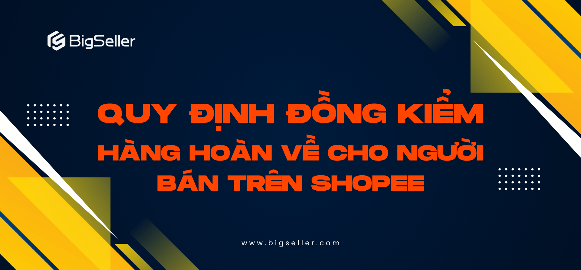 Quy định đồng kiểm khi hàng hoàn về cho người bán trên Shopee