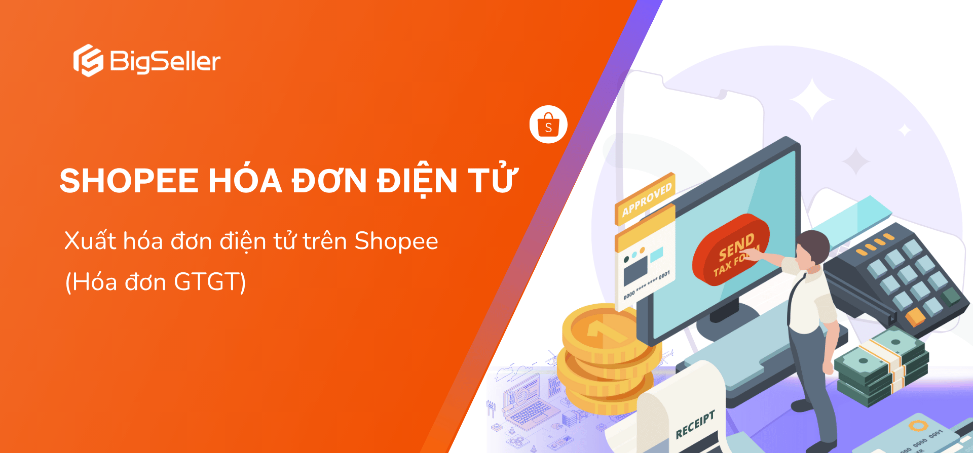 Xuất hóa đơn điện tử trên Shopee (Hóa đơn GTGT)