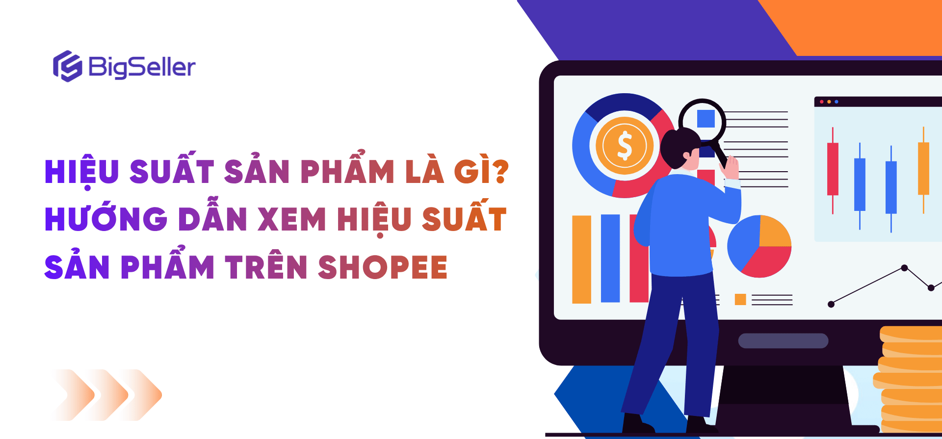Hiệu suất sản phẩm là gì? Hướng dẫn xem hiệu suất sản phẩm trên Shopee
