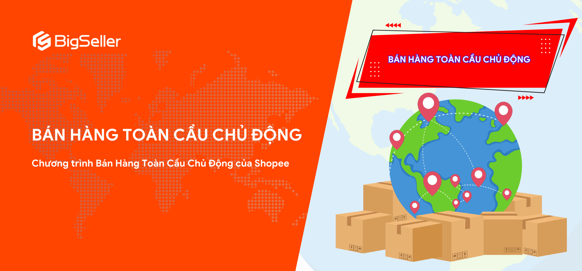 Chương trình Bán Hàng Toàn Cầu Chủ Động của Shopee