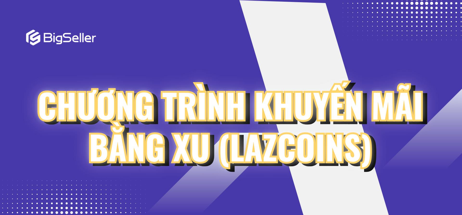 Chương trình khuyến mãi bằng Xu (LazCoins)