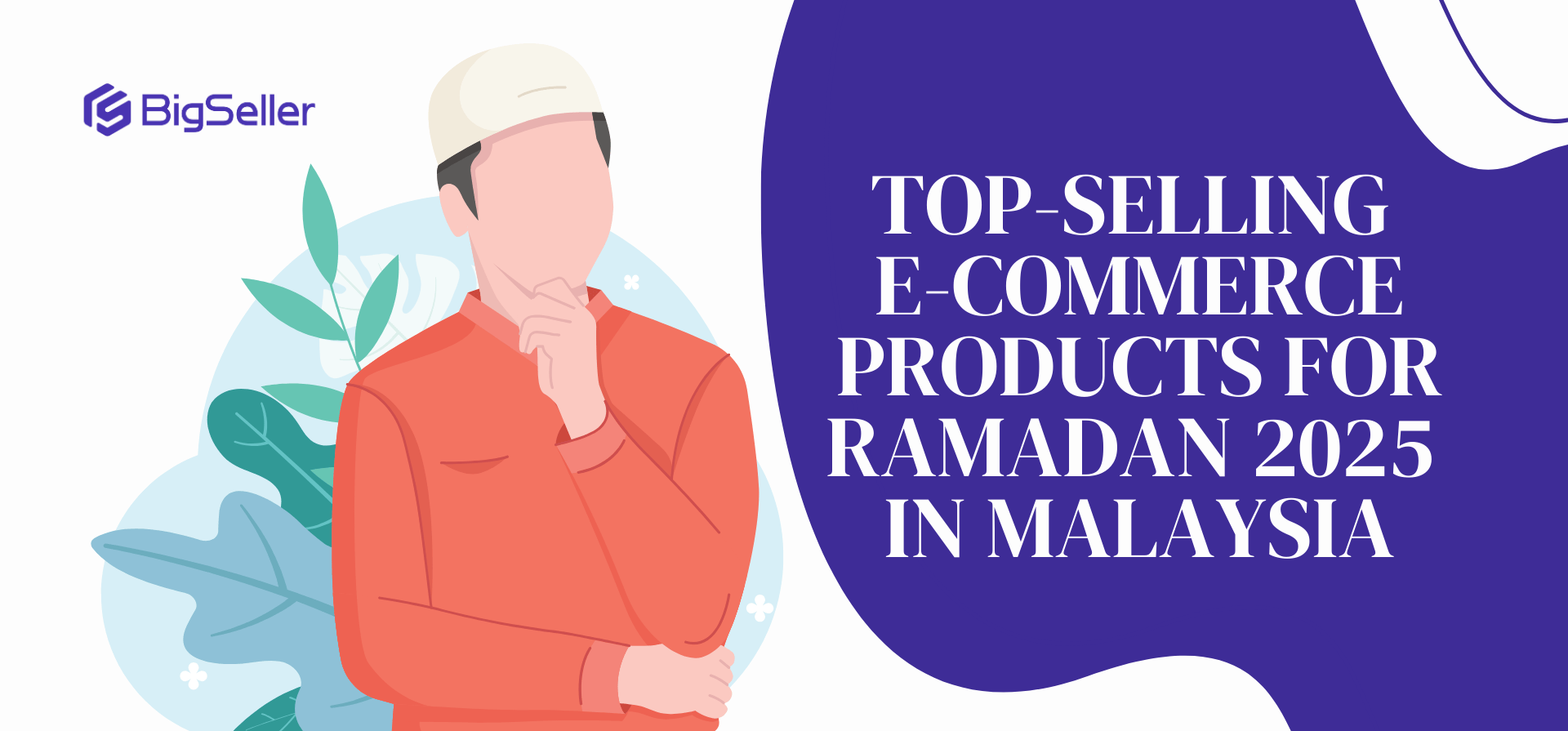 Top-Selling E-Commerce Products for Ramadan 2025 in Malaysia