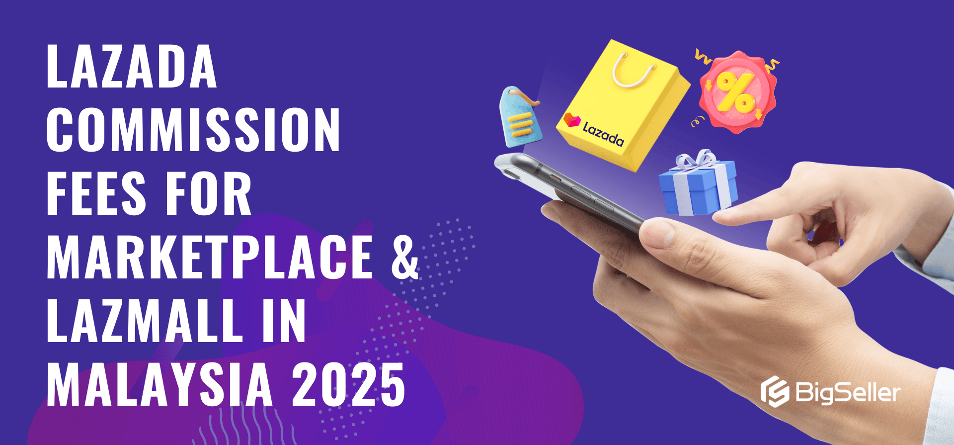 Lazada Commission Fees for Marketplace & LazMall in Malaysia 2025