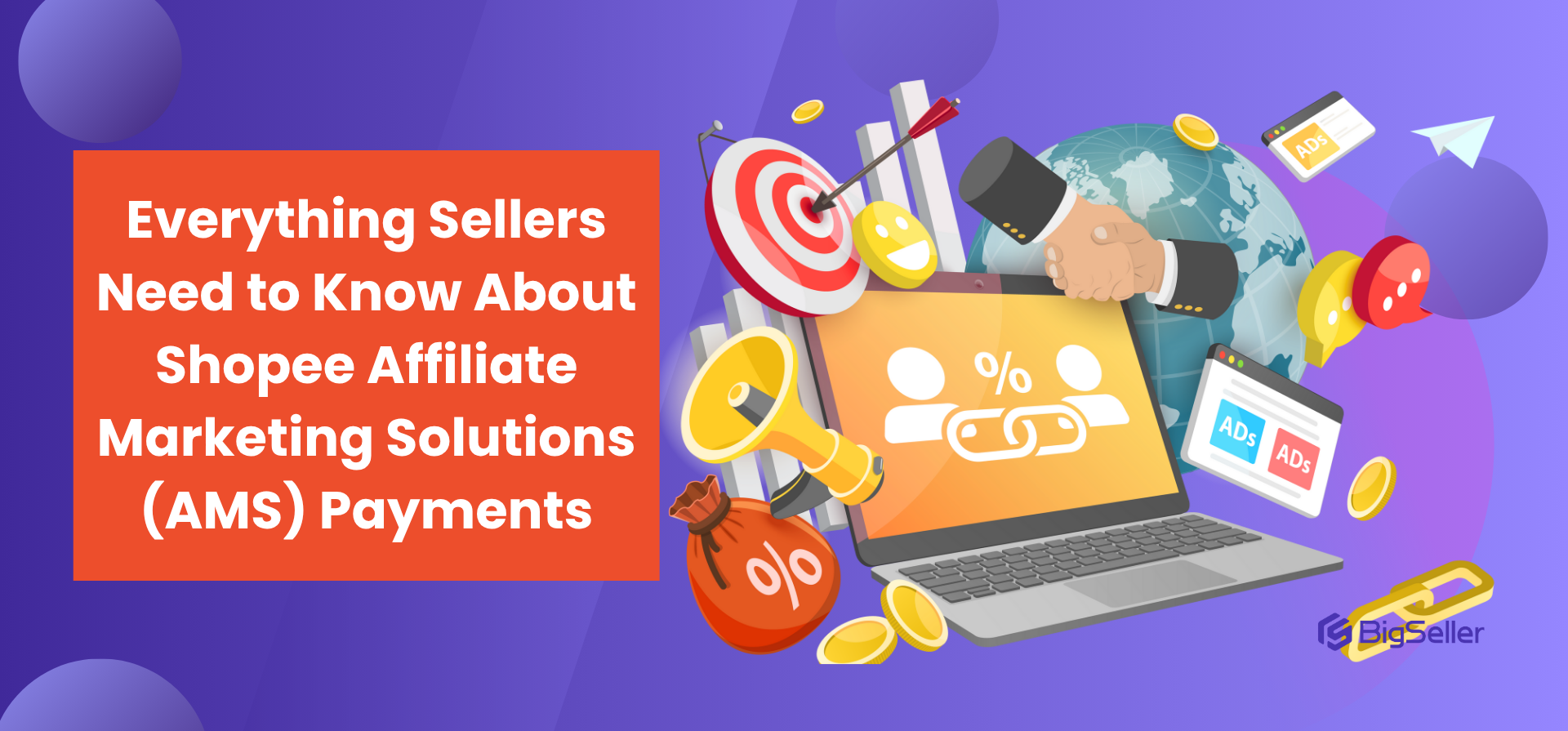 Everything Sellers Need to Know About Shopee Affiliate Marketing Solutions (AMS) Payments