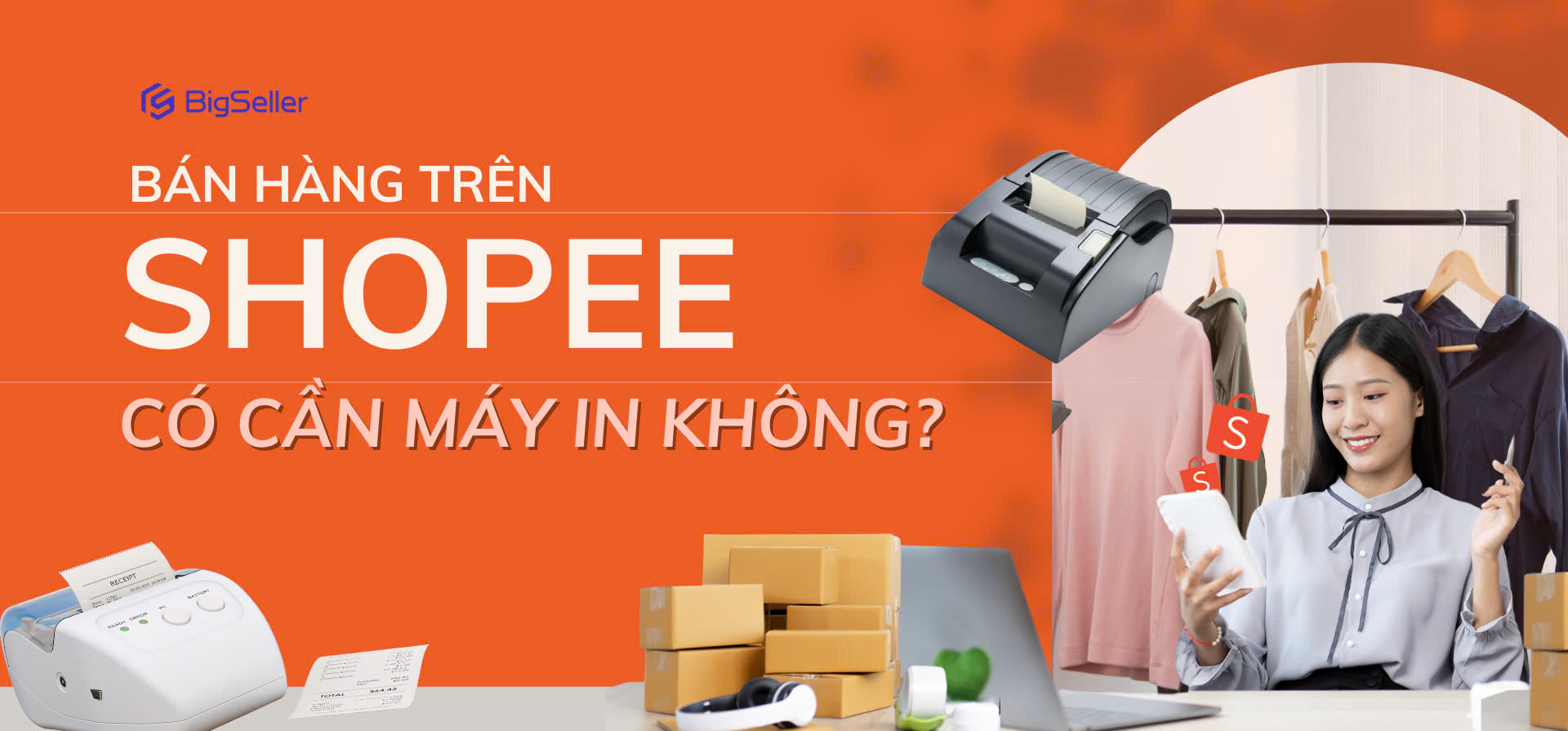 Bán hàng trên Shopee có cần máy in không? Cách tạo mẫu phiếu gửi hàng Shopee