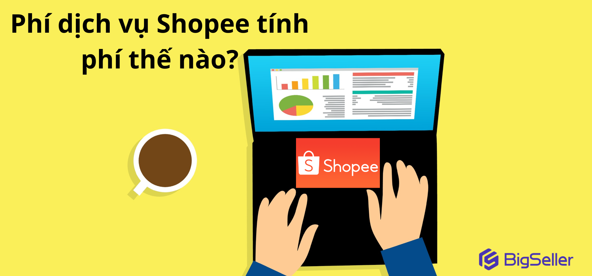 Phí dịch vụ Shopee được tính như thế nào?