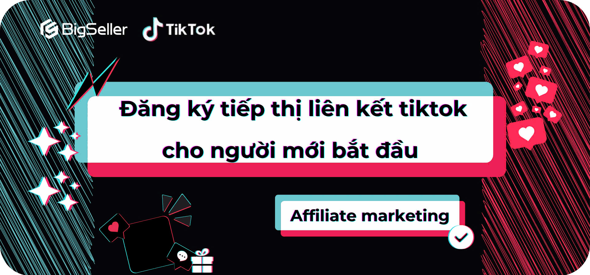 Đăng ký tiếp thị liên kết TikTok cho người mới bắt đầu