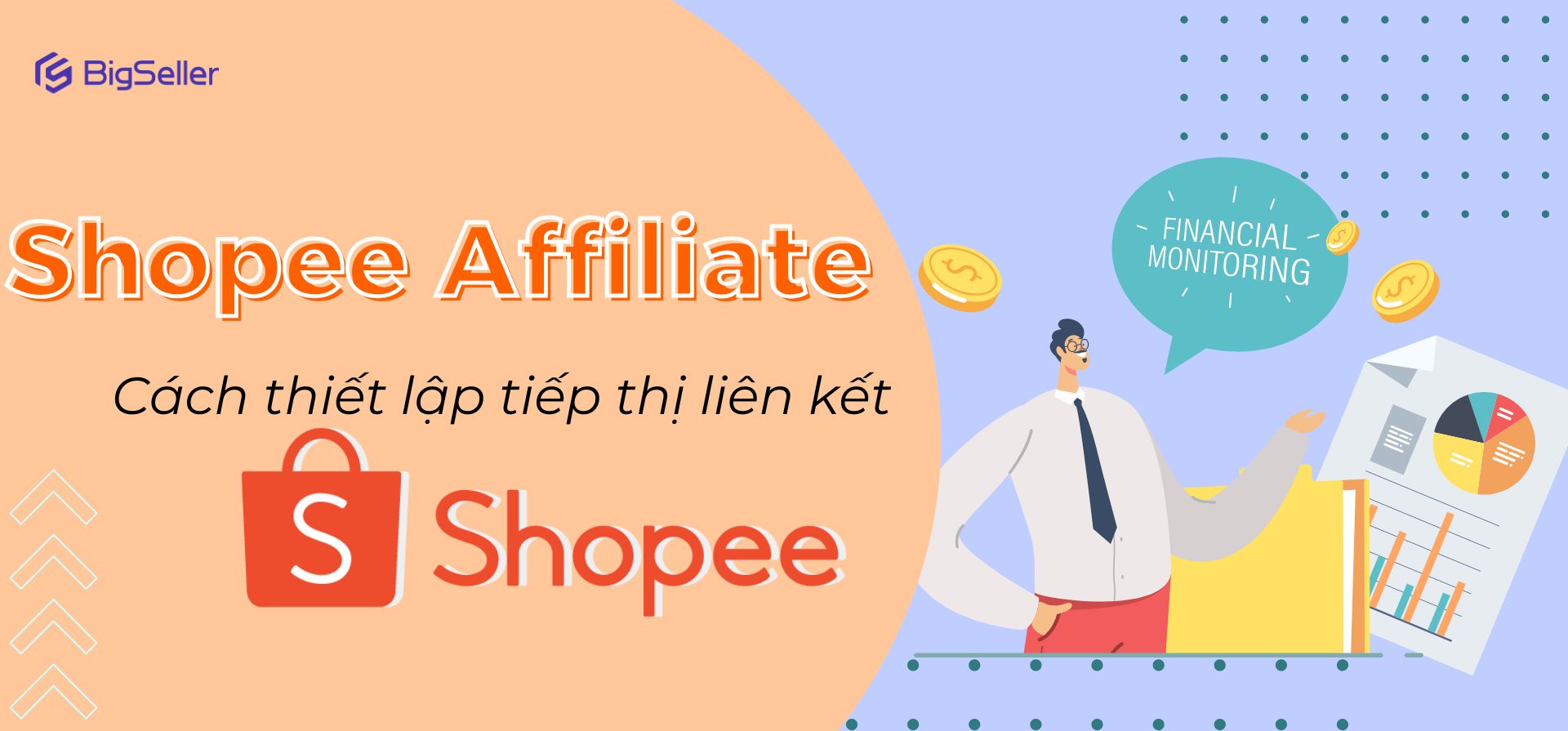 Shopee Affiliate là gì? Cách thiết lập tiếp thị liên kết Shopee