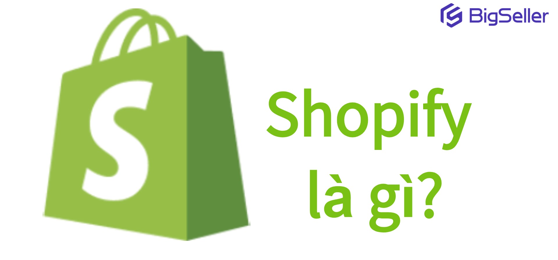 Shopify là gì?