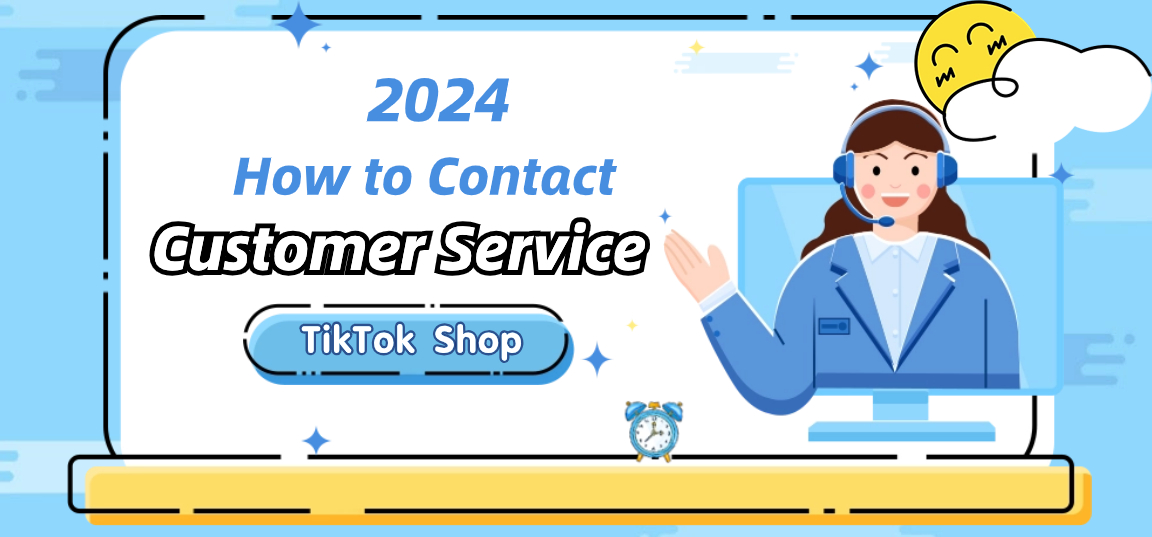 How to Contact Tiktok Shop Customer Service 2024