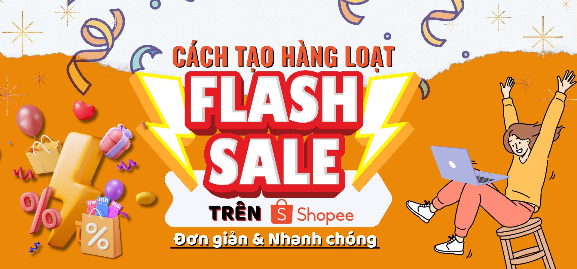 Tạo Flash Sale Shopee hàng loạt