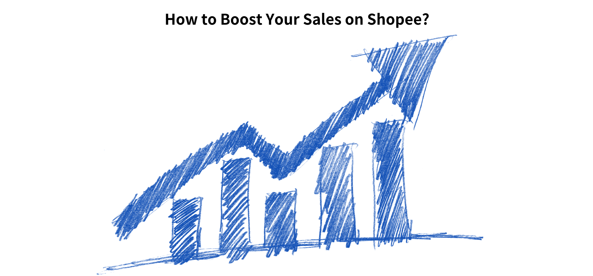 How to Boost Your Sales on Shopee?