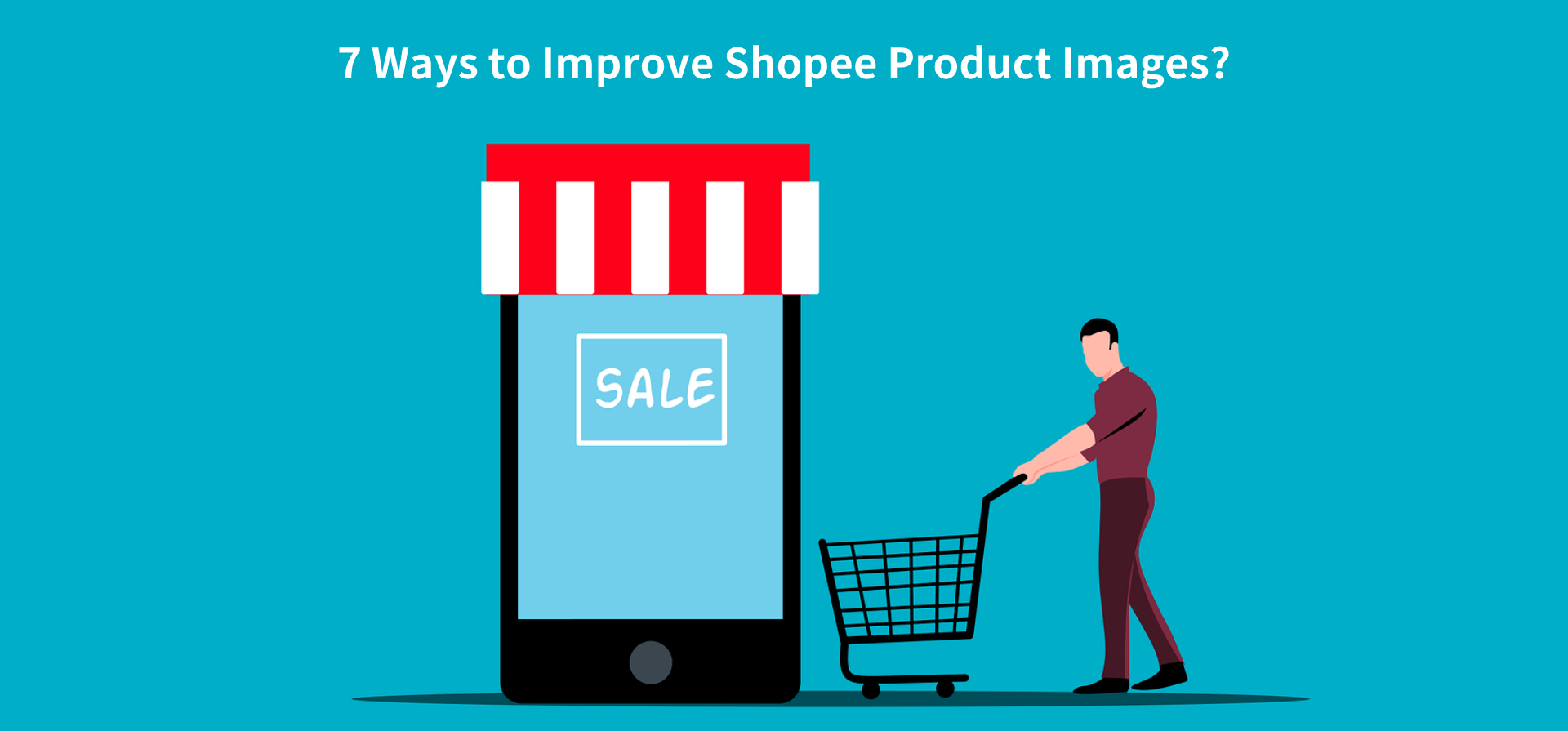 7 Ways to Improve Shopee Product Images?