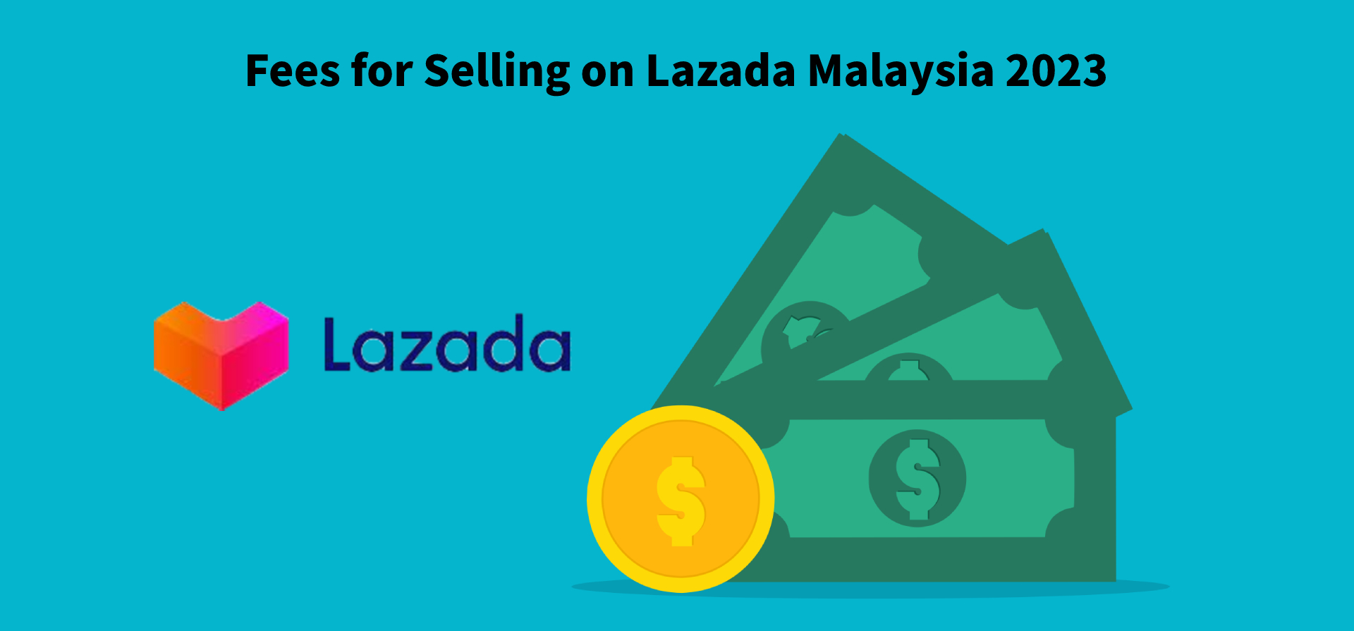 Fees for Selling on Lazada Malaysia 2023