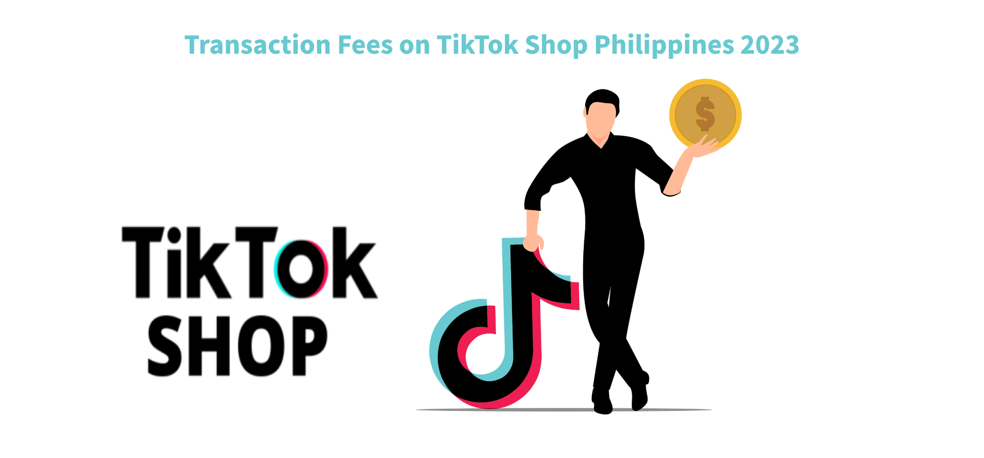 Transaction Fees on TikTok Shop Philippines 2023
