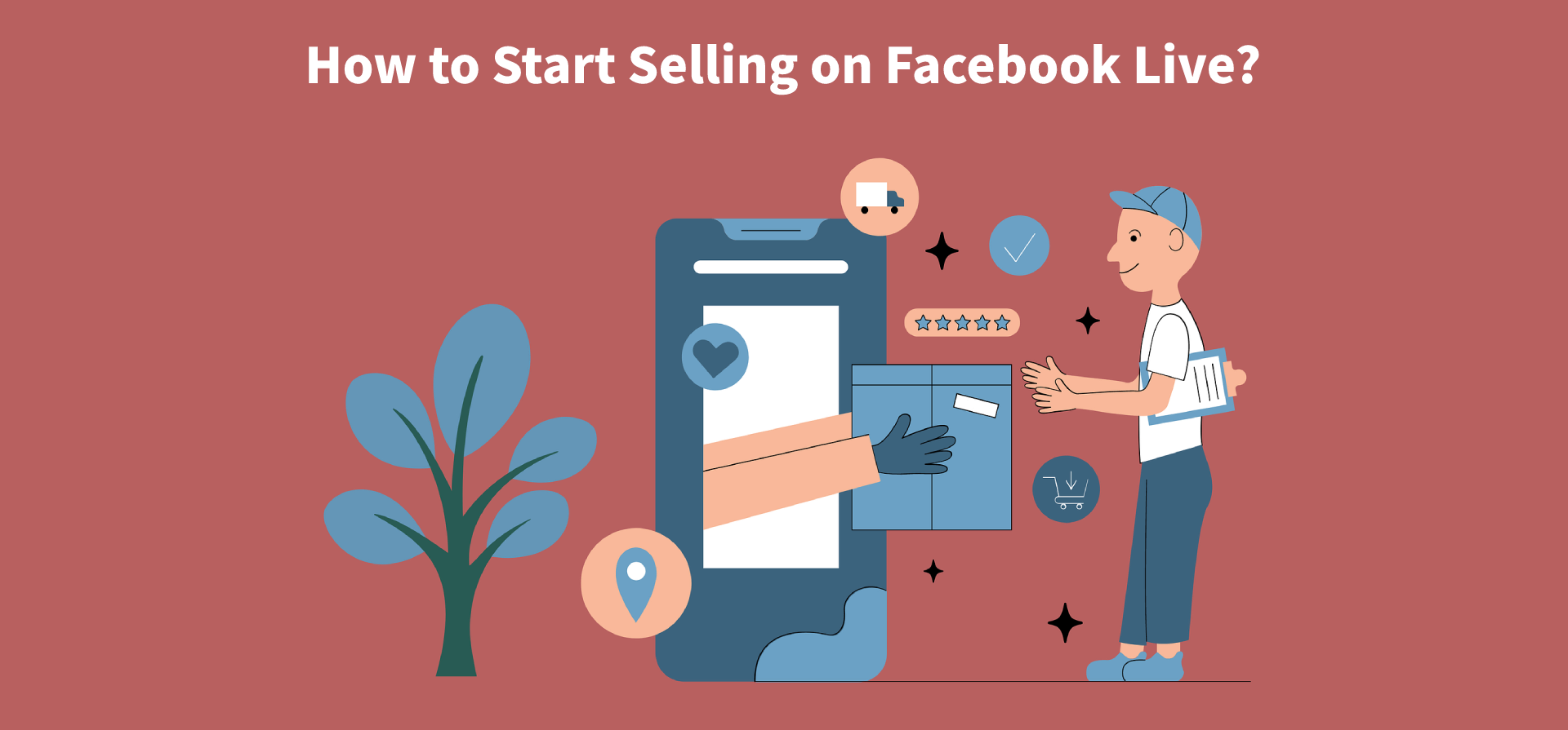 How to Start Selling on Facebook Live?
