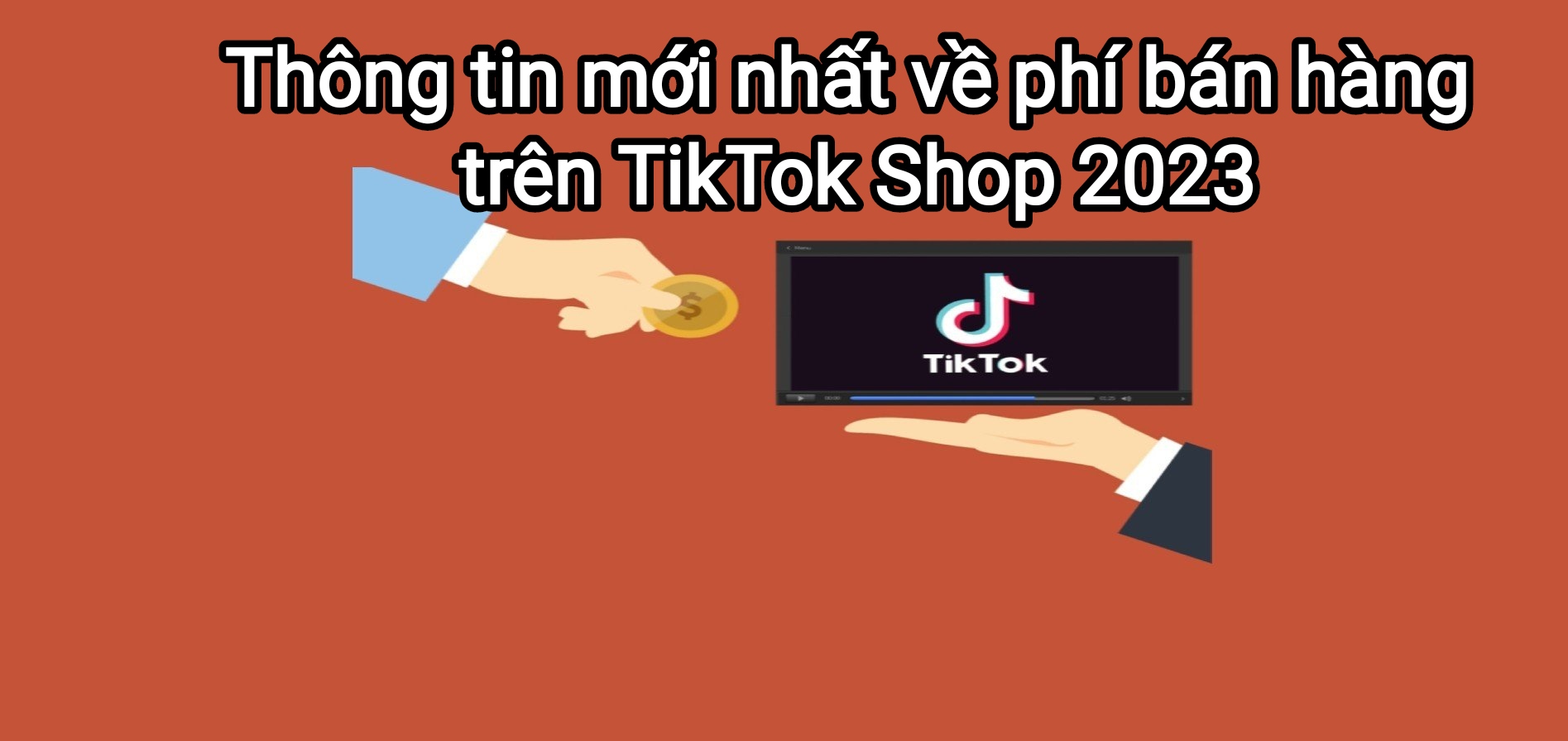 Phí sàn TikTok Shop 2023