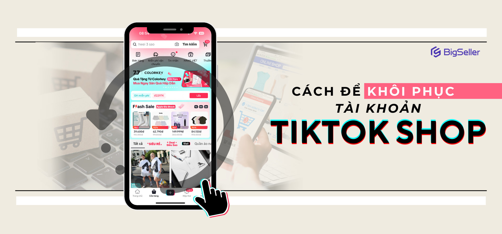  khôi phục tài khoản TikTok Shop