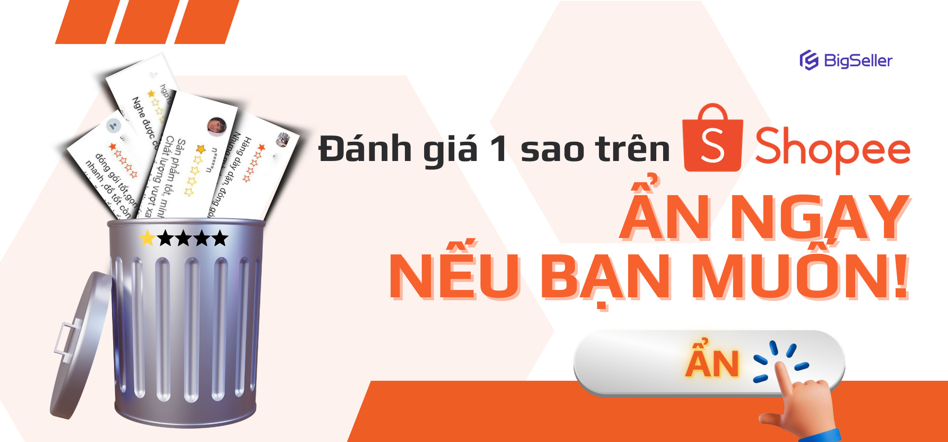 Chỉnh sửa đánh giá 1 sao và  ẩn đánh giá xấu trên Shopee