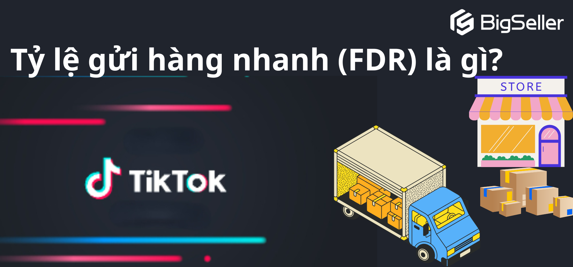 Tỷ lệ gửi hàng nhanh là gì? Làm gì để nâng cao tỷ lệ FDR?